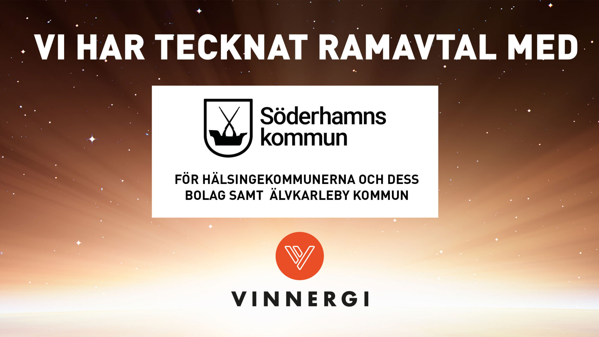 Vinnergi vinner skriver ramavtal med Söderhamns kommun för hälsingekommunerna och dess bolag samt Älvkarleby kommun