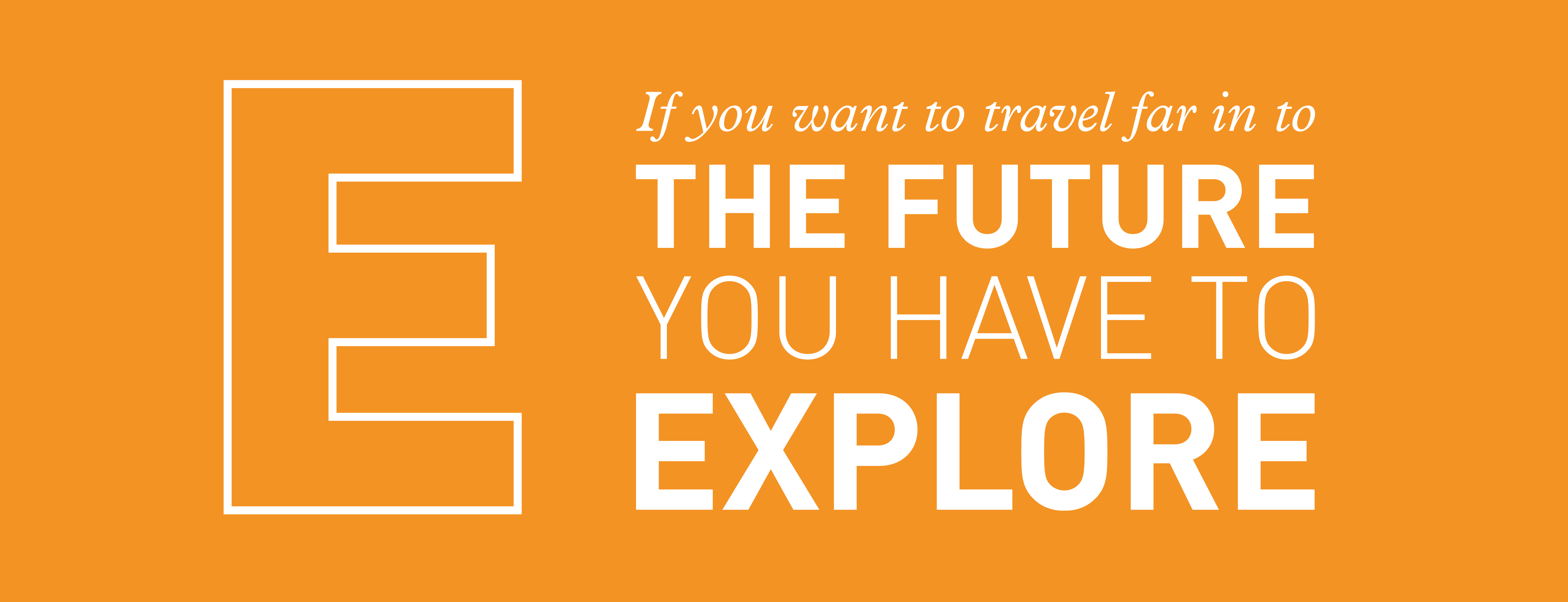 EXPLORE